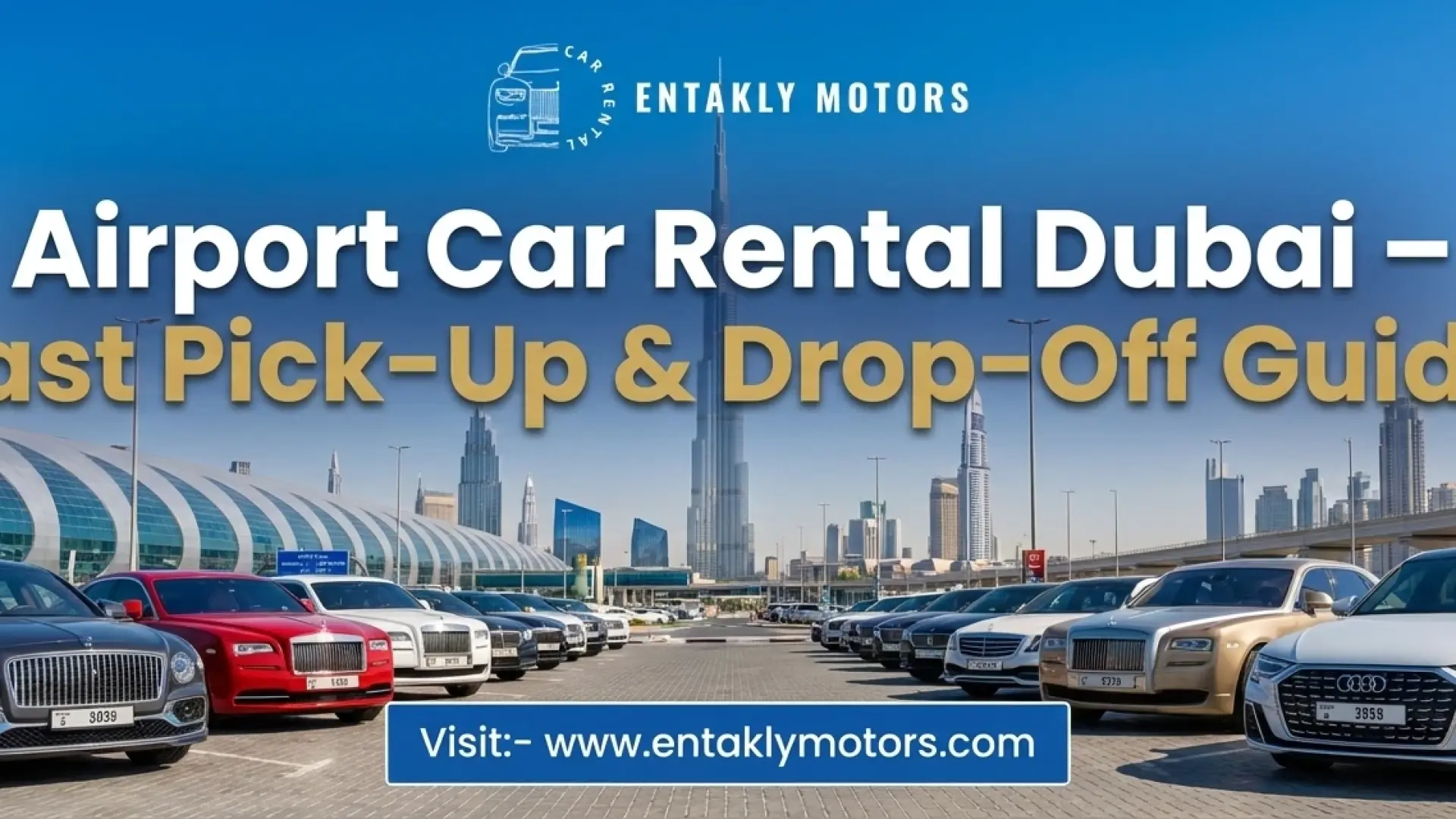Airport Car Rental Dubai – Fast Pick-Up & Drop-Off Guide